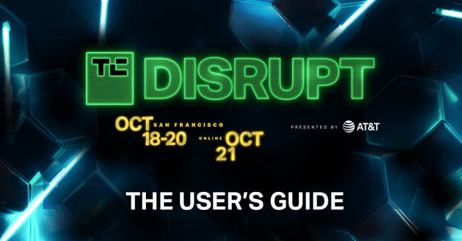 A user’s How-to Guide to TechCrunch Disrupt 2022